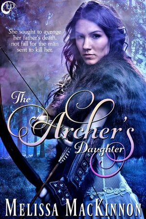 The Archer's Daughter by Melissa MacKinnon