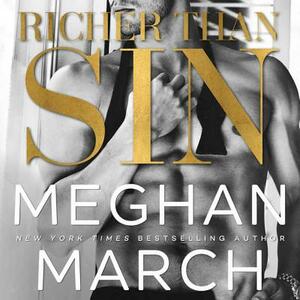 Richer Than Sin by Meghan March