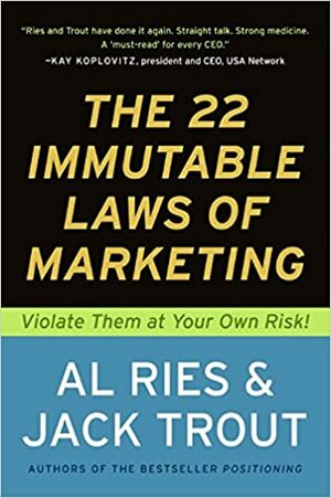 A marketing huszonkét vastörvénye by Al Ries, Jack Trout