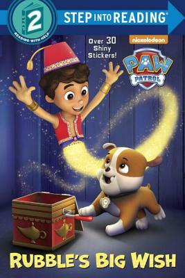 Rubble's Big Wish (Paw Patrol) by Kristen L. Depken