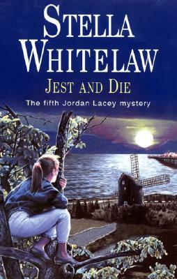 Jest and Die by Stella Whitelaw