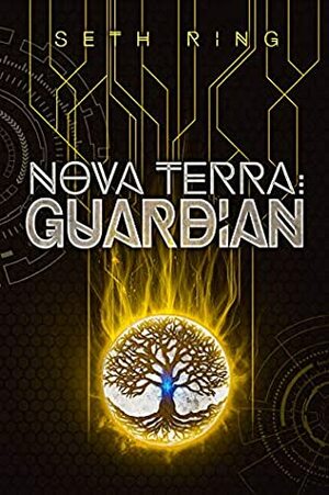 Nova Terra: Guardian by Seth Ring