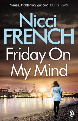 Friday On My Mind by Nicci French