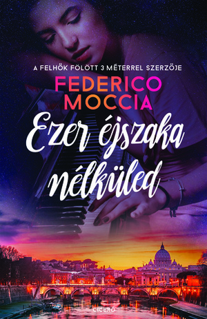 Ezer éjszaka nélküled by Federico Moccia