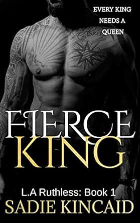Fierce King by Sadie Kincaid