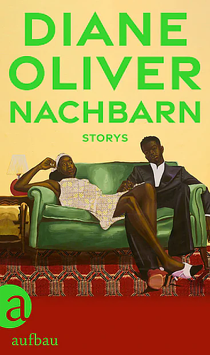 Nachbarn: Storys by Diane Oliver