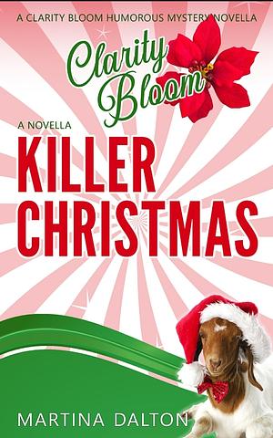 Killer Christmas  by Martina Dalton