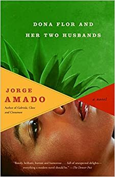 Dona Flor e Seus Dois Maridos by Jorge Amado