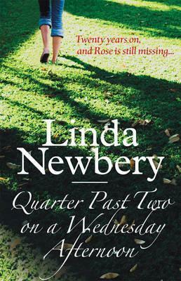 Quarter Past Two On A Wednesday Afternoon by Linda Newbery