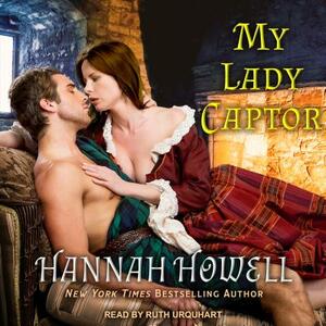 My Lady Captor by Hannah Howell