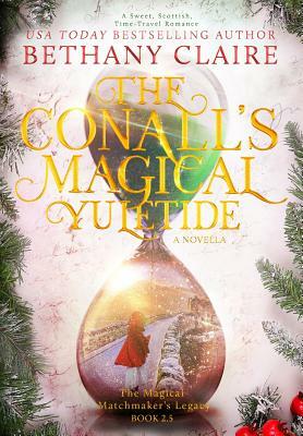 The Conalls' Magical Yuletide by Bethany Claire