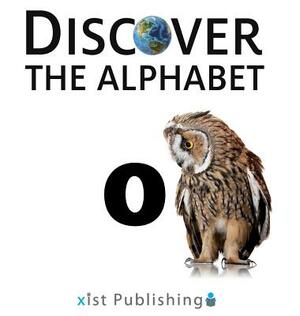 O by Xist Publishing