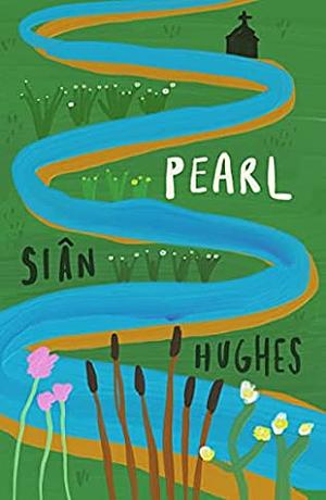 Pearl  by Siân Hughes