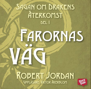 Farornas väg by Robert Jordan