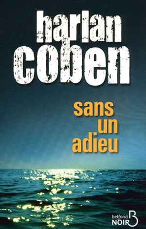 Sans un adieu by Harlan Coben