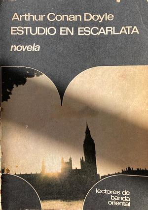 Estudio en escarlata by Arthur Conan Doyle