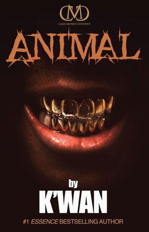 Animal by K'wan