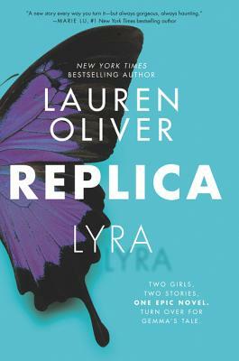 Replica by Lauren Oliver