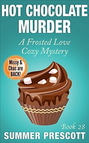 Hot Chocolate Murder by Summer Prescott