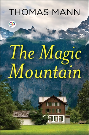 The Magic Mountain by Thomas Mann