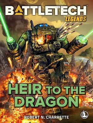 Heir to the Dragon by Robert N. Charrette