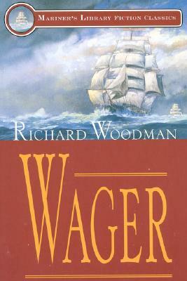 Wager by Richard Woodman