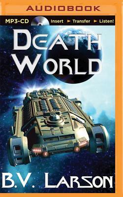Death World by B.V. Larson