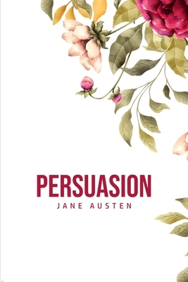 Persuasion by Jane Austen