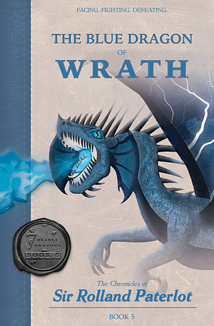 The Blue Dragon of Wrath by Rolland Paterlot, John R. Wood