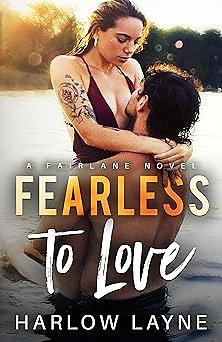 Fearless to Love by Harlow Layne