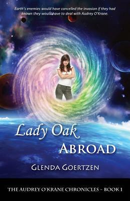 Lady Oak Abroad by Glenda Goertzen