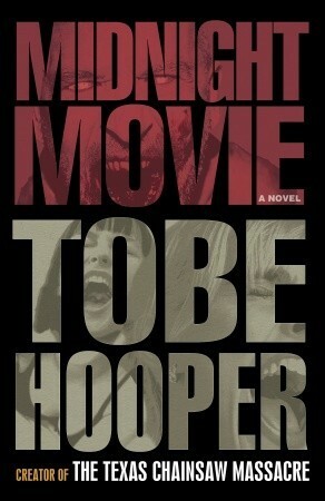 Midnight Movie by Tobe Hooper