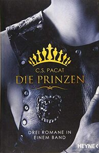 Die Prinzen by C.S. Pacat