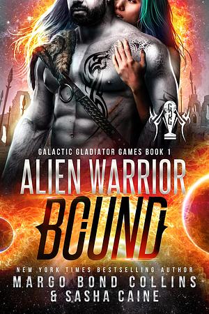 Alien Warrior Bound by Margo Bond Collins