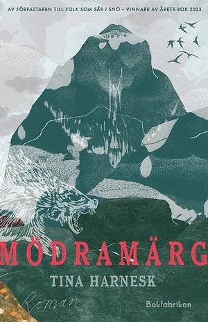 Mödramärg by Tina Harnesk