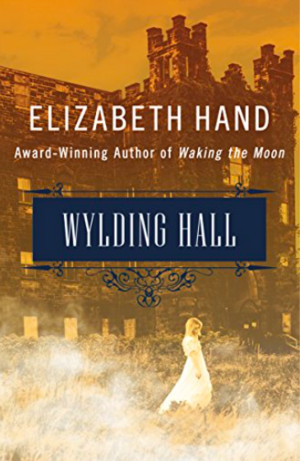 Wylding Hall by Elizabeth Hand