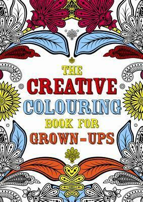 The Creative Colouring Book for Grown-ups by Michael O'Mara