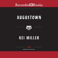 Augustown by Kei Miller