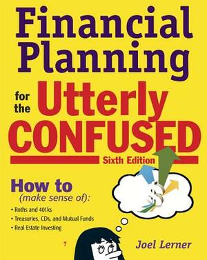 Financl Plnng Uttrly Conf 6e by Joel J. Lerner