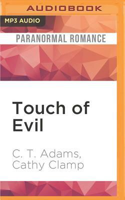Touch of Evil by C.T. Adams, Cathy Clamp