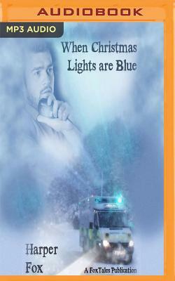When Christmas Lights Are Blue by Harper Fox