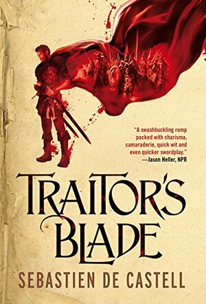 Traitor's Blade by Sebastien de Castell