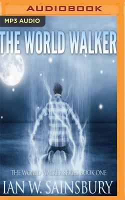 The World Walker by Ian W. Sainsbury