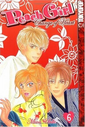 Peach Girl: Change of Heart, Vol. 6 by Miwa Ueda