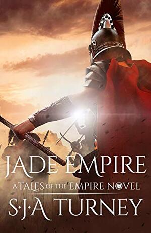 Jade Empire by S.J.A. Turney