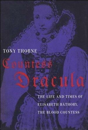 Countess Dracula by Tony Thorne, Tony Thorne