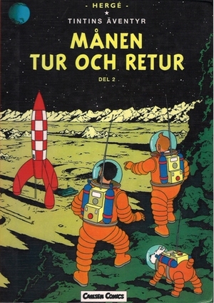 Månen tur och retur, del 2 by Björn Wahlberg, Hergé