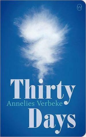 Thirty Days by Liz Waters, Annelies Verbeke