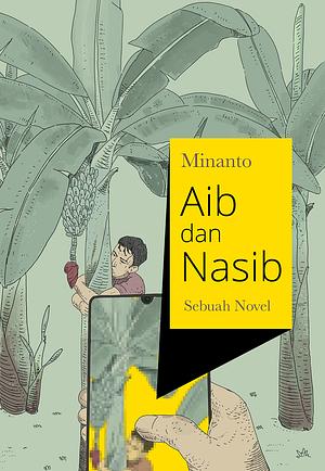 Aib dan Nasib by Minanto