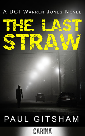 The Last Straw by Paul Gitsham